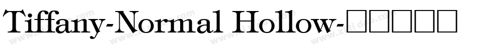 Tiffany-Normal Hollow字体转换